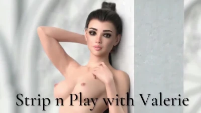 Strip n Play with Valerie - Final Scene Promo!