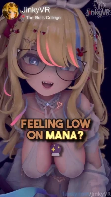 [JinkyVR] You seem to be out of mana.. Need some help with that?