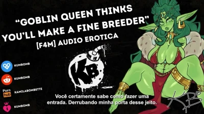 Feral Goblin Queen Thinks You ll Make A Fine Breeder - Kamila Bombette [LEGENDADO PT-BR]